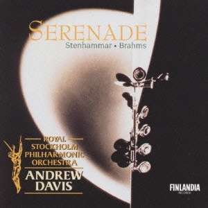 ANDREW DAVIS / アンドルー・デイヴィス / "ステンハンマー,ブラームス:セレナード集" / "STENHAMMAR, BRAHMS:SERENADE"