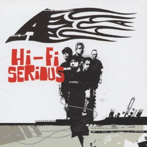 A (from UK) / ハイ・ファイ・シリアス / HI-FI SERIOUS