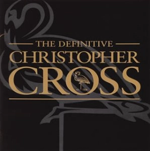 CHRISTOPHER CROSS / クリストファー・クロス / ヴェリー・ベスト・オブ・クリストファー・