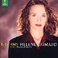 HELENE GRIMAUD / エレーヌ・グリモー / ブラームス：後期ピアノ小品集