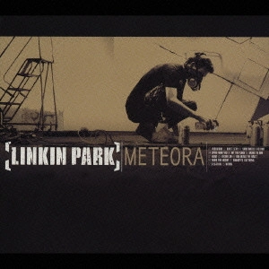 LINKIN PARK / リンキン・パーク / メテオラ / METEORA