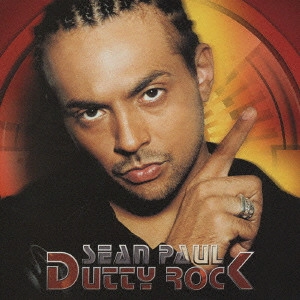 SEAN PAUL / ショーン・ポール / ダッティ・ロック(最強版)