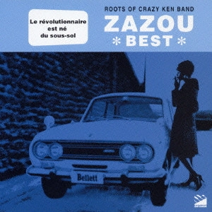 ZAZOU / ザズー / ZAZOU BEST