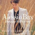 ALESSIO BAX / アレッシオ・バックス / バロック・リフレクションズ