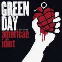 GREEN DAY / グリーン・デイ / アメリカン・イディオット