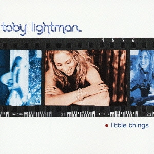 TOBY LIGHTMAN / トビー・ライトマン / リトル・シングス / LITTLE THINGS