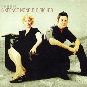 SIXPENCE NONE THE RICHER / キス・ミー~ベスト・オブ・シックスペンス・ノン・ザ・リッチャー / THE BEST OF SIXPENCE NONE TH ERICHER