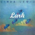 LINDA LEWIS / リンダ・ルイス / ラーク