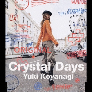 YUKI KOYANAGI / 小柳ゆき / Crystal Days