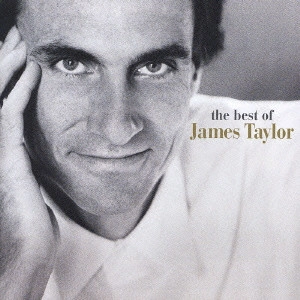 JAMES TAYLOR / ジェイムス・テイラー / ベスト・オブ・ジェームス・テイラー / You've Got A Friend the best of James Taylor