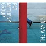 PAT METHENY GROUP / パット・メセニー・グループ / ザ・ウェイ・アップ（初回）