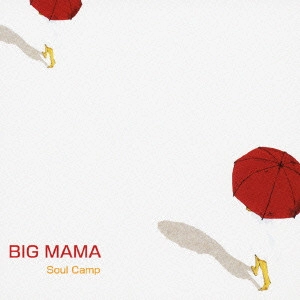 SOUL CAMP / BIG MAMA
