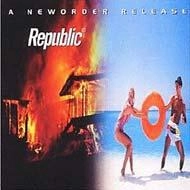 NEW ORDER / ニュー・オーダー / リパブリツク