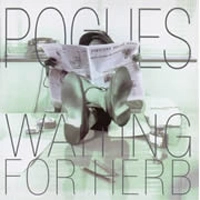 POGUES / ポーグス / ウエイテイングフオ-ハ-ブ