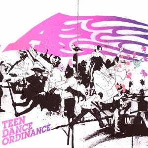 A (from UK) / ティーン・ダンス・オーディナンス / TEEN DANCE ORDINANCE