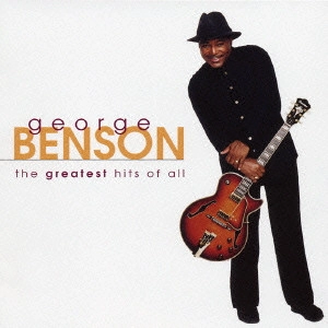 GEORGE BENSON / ジョージ・ベンソン / ジョージ・ベンソン アルティメイト・ベスト / THE VERY BEST OF GEORGE BENSON THE GREATEST HITS OF ALL