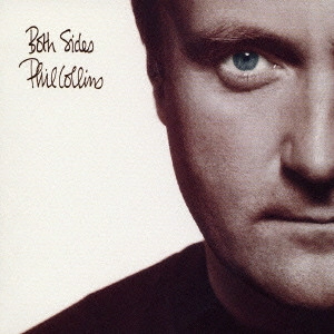 PHIL COLLINS / フィル・コリンズ / BOTH SIDES / ボース・サイズ
