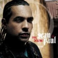 SEAN PAUL / ショーン・ポール / エヴァー・ブレイジン＆レア・ト