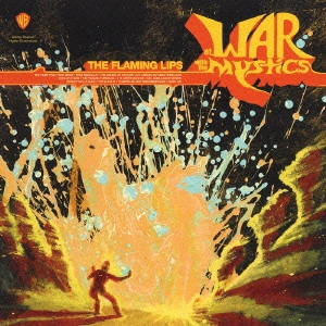 FLAMING LIPS / フレーミング・リップス / アット・ウォー・ウィズ・ザ・ミスティックス(神秘主義者との交戦) / AT WAR WITH THE MYSTICS