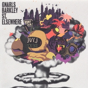 GNARLS BARKLEY / ナールズ・バークレイ / セント・エルスホエア / ST.ELSEWHERE