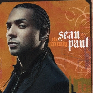 SEAN PAUL / ショーン・ポール / ザ・トリニティー（最強版） / THE TRINITY (NEW EDITION)