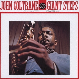 JOHN COLTRANE / ジョン・コルトレーン / ジャイアント・ステップス[+8] / GIANT STEPS