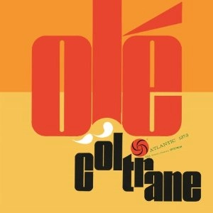 JOHN COLTRANE / ジョン・コルトレーン / オレ！＋1（紙）