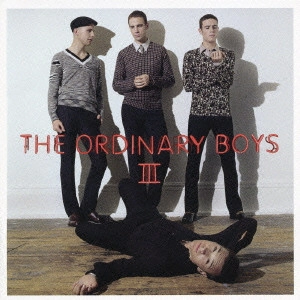 ORDINARY BOYS / オーディナリー・ボーイズ / テン・イージー・ステップス～欲しいものを手に入れるための10ヶ条 / HOW TO GET EVERYTHING YOU EVER WANTED IN TEN EASY STEPS