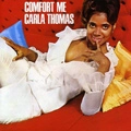 CARLA THOMAS / カーラ・トーマス / コンフォート・ミー
