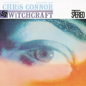 CHRIS CONNOR / クリス・コナー / ウィッチクラフト / WITCHCRAFT