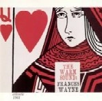 FRANCES WAYNE / フランシス・ウェイン / ウォーム･サウンド（紙）