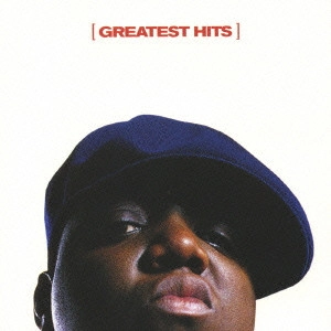 ザ・ノト-リアスB.I.G. / GREATEST HITS / グレイテスト・ヒッツ~絶世の詩(うた)