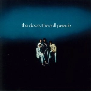 DOORS / ドアーズ / ソフト･パレード（紙ジャケット） / THE SOFT PARADE