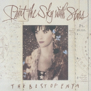 ENYA / エンヤ / ペイント・ザ・スカイ~ザ・ベスト・オブ・エンヤ / PAINT THE SKY WITH STARS - THE BEST OF ENYA