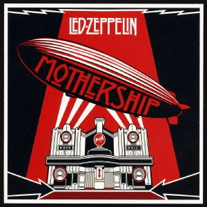 LED ZEPPELIN / レッド・ツェッペリン / マザーシップ~レッド・ツェッペリン・ベスト / MOTHERSHIP