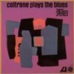JOHN COLTRANE / ジョン・コルトレーン / コルトレーン・プレイズ・ブルー