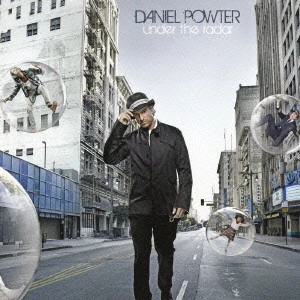 DANIEL POWTER / ダニエル・パウター / アンダー・ザ・レーダー / UNDER THE RADAR