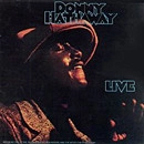 DONNY HATHAWAY / ダニー・ハサウェイ / ライヴ