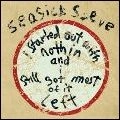 SEASICK STEVE / シーシック・スティーヴ / 人生やりなおしブルース