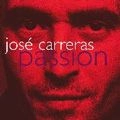 JOSE CARRERAS / ホセ・カレーラス / パッション
