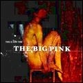 BIG PINK / ビッグ・ピンク / ディス・イズ・アワー・タイム