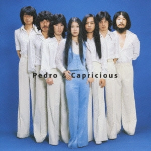 PEDRO & CAPRICIOUS / ペドロ&カプリシャス / プレミアム・ベスト ペドロ&カプリシャス