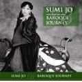 SUMI JO / スミ・ジョー / 私を泣かせてください～バロックの旅