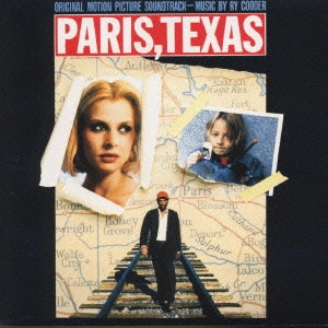 パリ、テキサス / Paris. Texas (original Motion Picture Soundtrack
