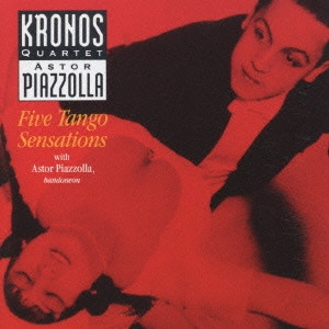 アストル・ピアソラ / ピアソラ:ファイヴ・タンゴ・センセーションズ / PIAZZOLLA FIVE TANGO SENSATIONS