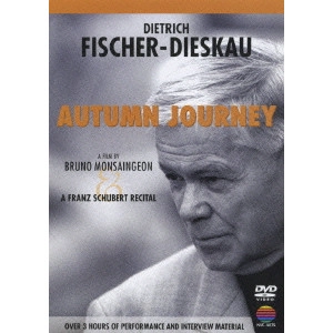 DIETRICH FISCHER-DIESKAU / ディートリヒ・フィッシャー=ディースカウ / 秋の旅~シューベルト・リサイタル