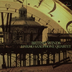 HARMO SAXOPHONE QUARTET / アルモ・サクソフォン・クァルテット / ブリティッシュ・ウインズ
