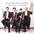 TOKYO METROPOLITAN TROMBONE QUARTET / 東京メトロポリタン・トロンボーン・クァルテット  / 悪魔のトロンボーン