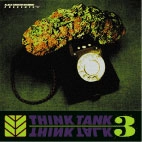 THINK TANK / ＴＨＩＮＫ　ＴＡＬＫ　ＰＡＲＴ３