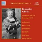 BENIAMINO GIGLI / ベニャミーノ・ジーリ / ベニアミーノ・ジーリ:カムデン・ニューヨーク録音集(1923-1925) / GIGLI EDITION 3 CAMDEN AND NEW YORK